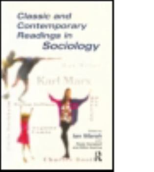 Paperback Classic and Contemporary Readings in Sociology Book