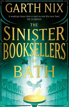 The Sinister Booksellers of Bath - Book #2 of the Left-Handed Booksellers of London