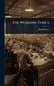 The Working Force