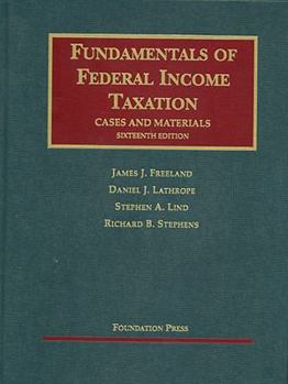 Hardcover Fundamentals of Federal Income Taxation (University Casebook Series) Book