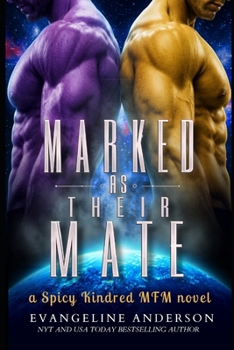 Marked as Their Mate (Kindred Times Two (Twin Kindred) series)