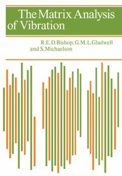 Paperback The Matrix Analysis of Vibration Book