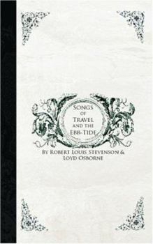 Paperback Songs of Travel and the Ebb-Tide Book