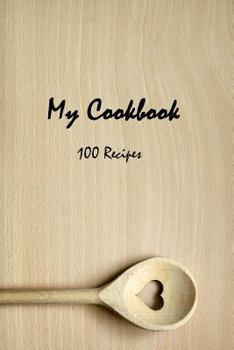 Paperback My Cookbook 100 recipes Book