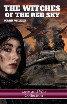 Witches of the Red Sky (Love and War Collection)