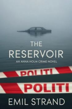 Paperback The Reservoir: An Anna Holm Crime Novel Book