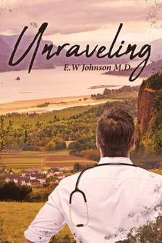 Unraveling - Book #1 of the Dr. Sean Nolan Mysteries