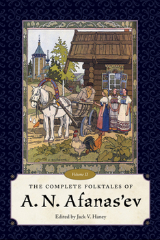 Paperback Complete Folktales of A. N. Afanas'ev, Volume II Book