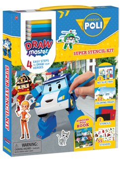 Hardcover Drawmaster Robocar Poli: Super Stencil Kit: 4 Easy Steps to Draw Your Heroes Book