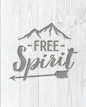 Paperback Free Spirit: Family Camping Planner & Vacation Journal Adventure Notebook - Rustic BoHo Pyrography - Bleached Boards Book