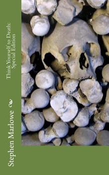 Paperback Think Yourself to Death: Special Edition Book