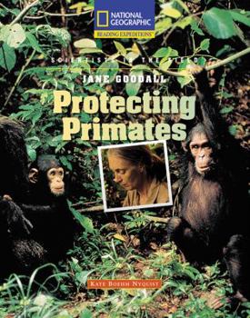 Paperback Reading Expeditions (Science: Scientists in the Field): Jane Goodall: Protecting Primates Book