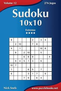 Paperback Sudoku 10x10 - Extremo - Volume 12 - 276 Jogos [Portuguese] Book