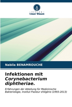 Paperback Infektionen mit Corynebacterium diphtheriae. [German] Book