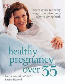 Paperback Healthy Pregnancy Over 35 Book