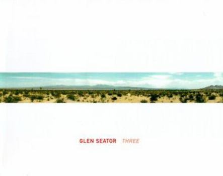 Paperback Glen Seator: Three Book