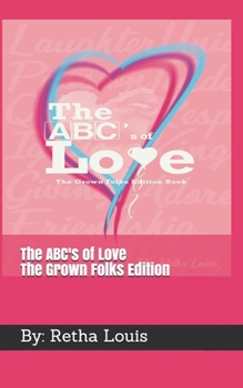 The ABC's of Love: The Grown Folks Edition
