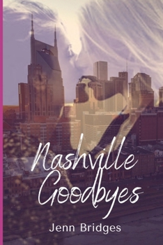 Paperback Nashville Goodbyes Book