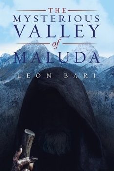 Paperback The Mysterious Valley of Maluda Book