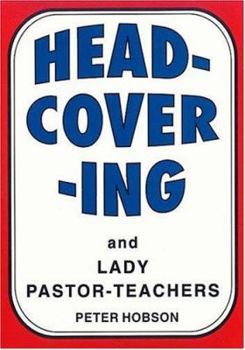 Paperback Head-Covering and Lady Pastor-Teachers Book