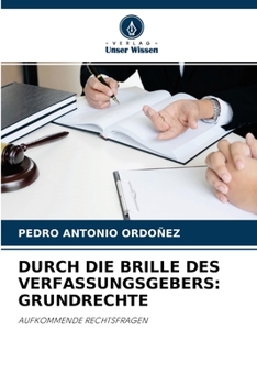 Paperback Durch Die Brille Des Verfassungsgebers: Grundrechte [German] Book