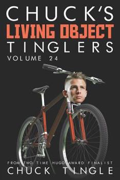 Paperback Chuck's Living Object Tinglers: Volume 24 Book