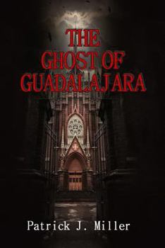 Paperback Ghost of Guadalajara Book