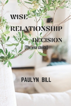 Paperback Wise Relationship Decision Book