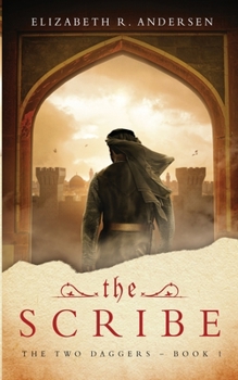 The Scribe - Book #1 of the Two Daggers