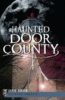 Paperback Haunted Door County Book