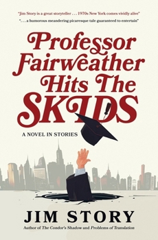 Paperback Professor Fairweather Hits the Skids Book