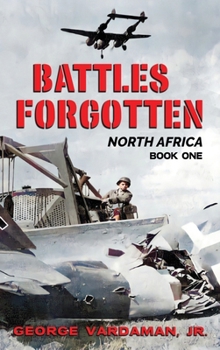 Hardcover Battles Forgotten: North Africa Book