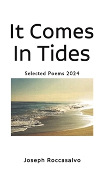 Hardcover It Comes In Tides Book