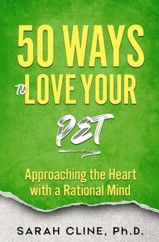 Paperback 50 Ways to Love Your Pet Book