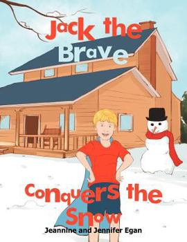 Paperback Jack the Brave Conquers the Snow Book