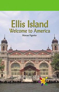 Paperback Ellis Island: Welcome to America Book