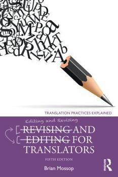 Paperback Revising and Editing for Translators Book