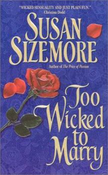 Too Wicked to Marry (Avon Romantic Treasures.) - Book #1 of the MacLeods of Skye Court