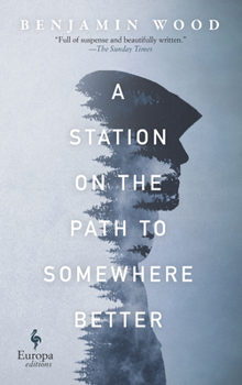 Hardcover A Station on the Path to Somewhere Better Book