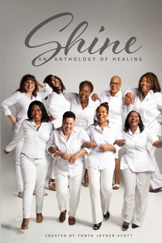 Paperback Shine: An Anthology of Healing Book