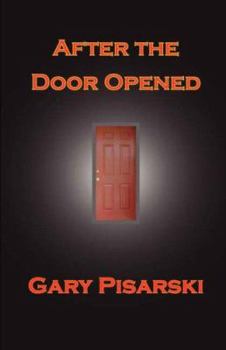 Paperback After the Door Opened Book