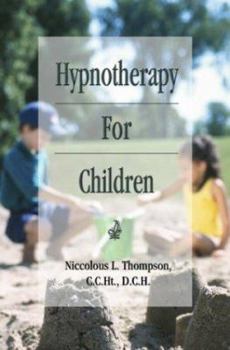 Paperback Hypnotherapy for Children Book