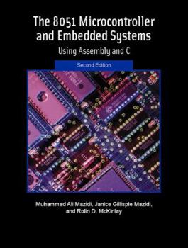 Paperback The 8051 Microcontroller and Embedded Systems Book