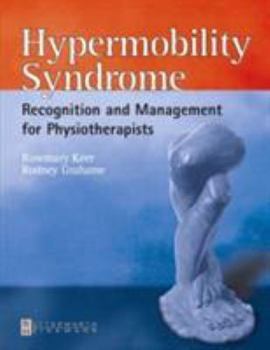 Paperback Hypermobility Syndrome: Diagnosis and Management for Physiotherapists Book