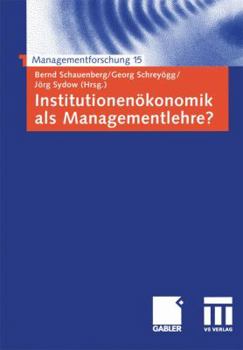 Paperback Institutionenökonomik ALS Managementlehre? [German] Book