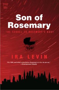 Son of Rosemary - Book #2 of the Rosemary's Baby