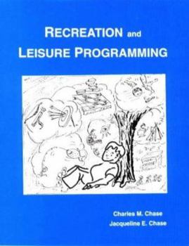 Paperback Recreation and Leisure Programming Book