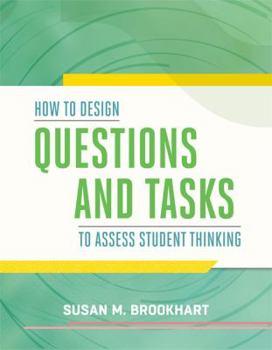 Paperback How to Design Questions and Tasks to Assess Student Thinking Book