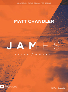 Paperback James - Teen Bible Study Book: Faith/Works Book