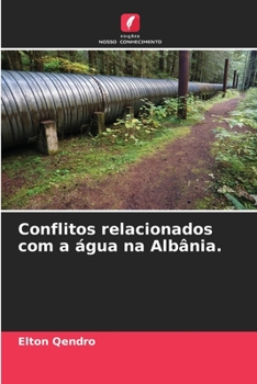 Paperback Conflitos relacionados com a água na Albânia. [Portuguese] Book